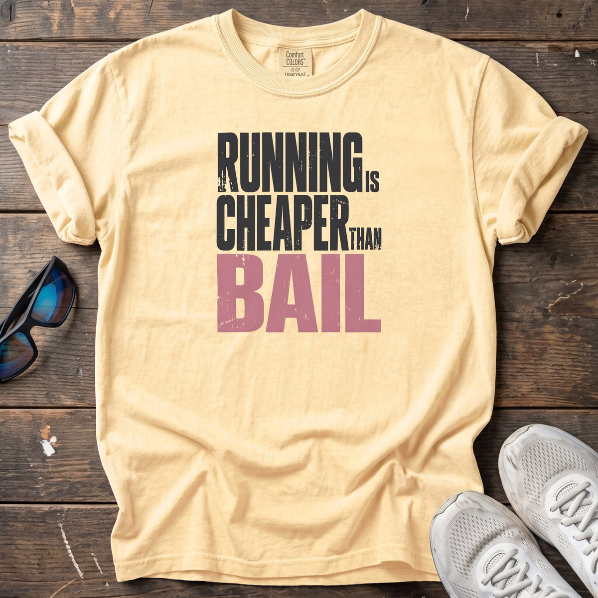Cheaper than Bail Tee — Butter