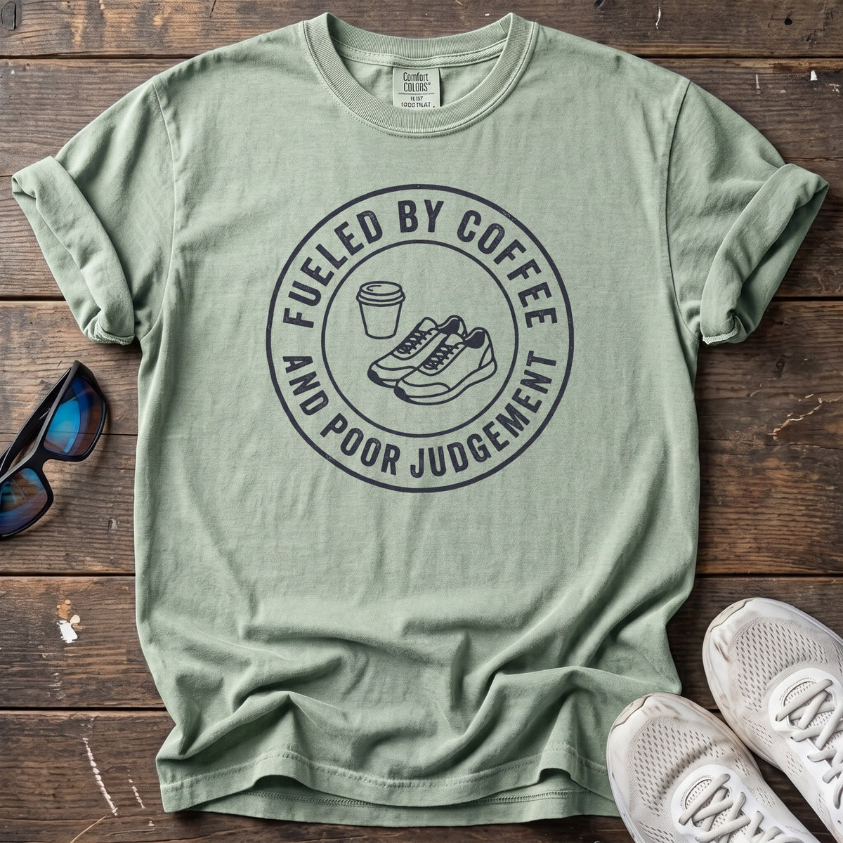 Fueled by Coffee and Poor Judgement Tee — Bay