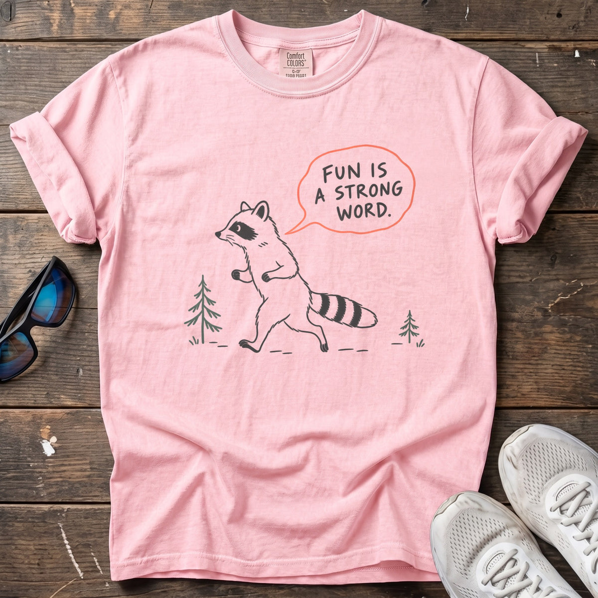 Fun Is a Strong Word Tee — Blossom