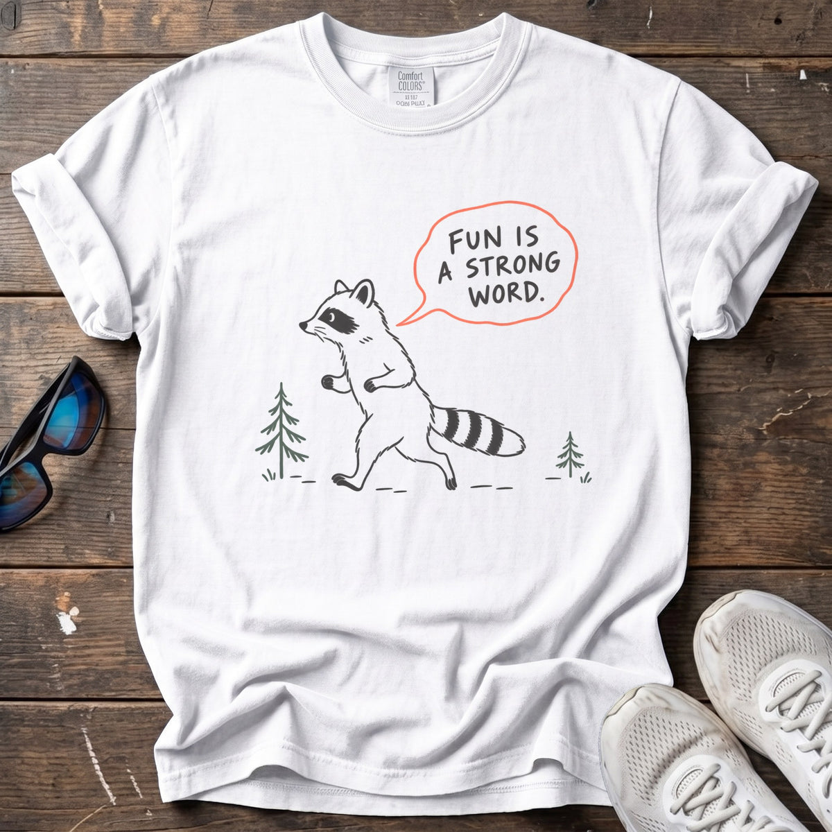 Fun Is a Strong Word Tee — White