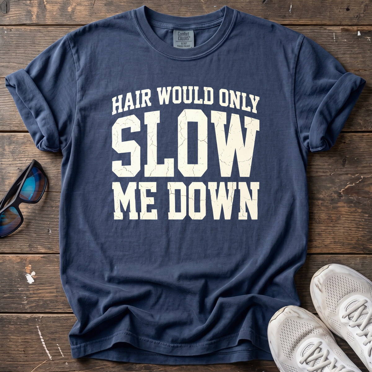 Hair Would Only Slow Me Down Tee — True Navy