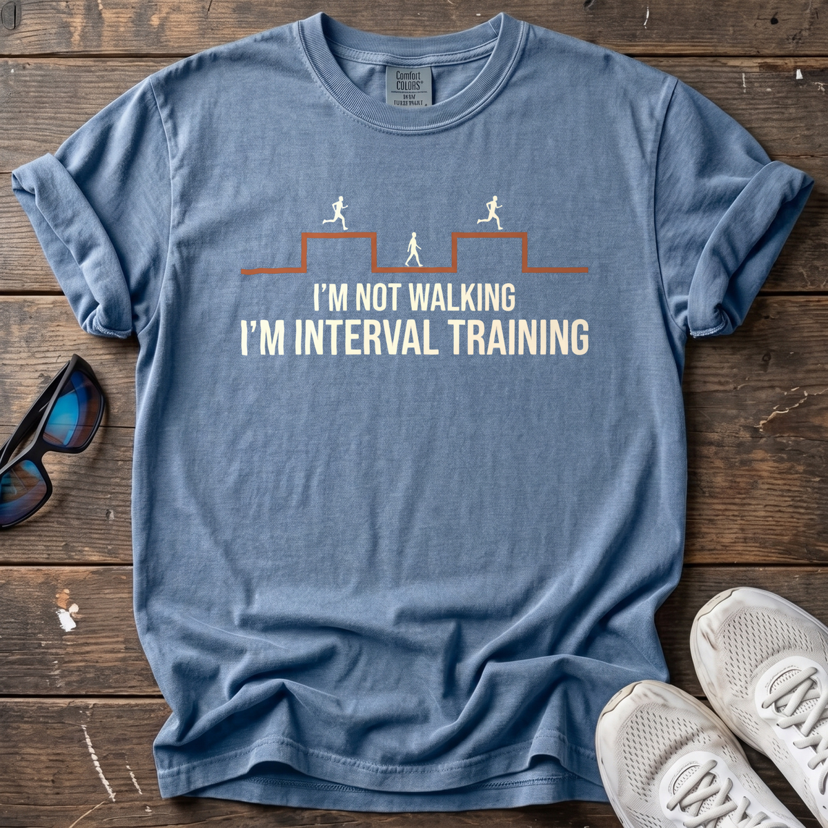 I'm Not Walking, I'm Interval Training Tee — Blue Jean