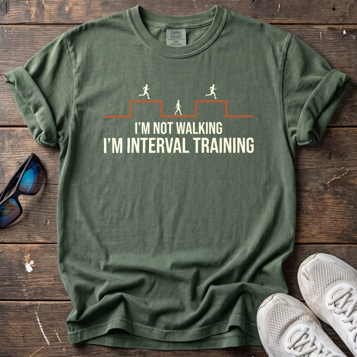 I'm Not Walking, I'm Interval Training Tee — Moss