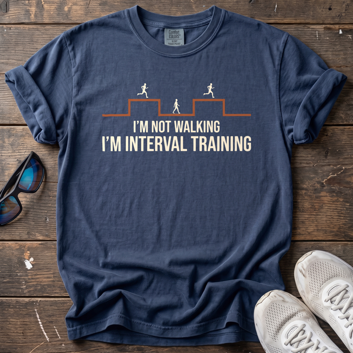 I'm Not Walking, I'm Interval Training Tee — True Navy