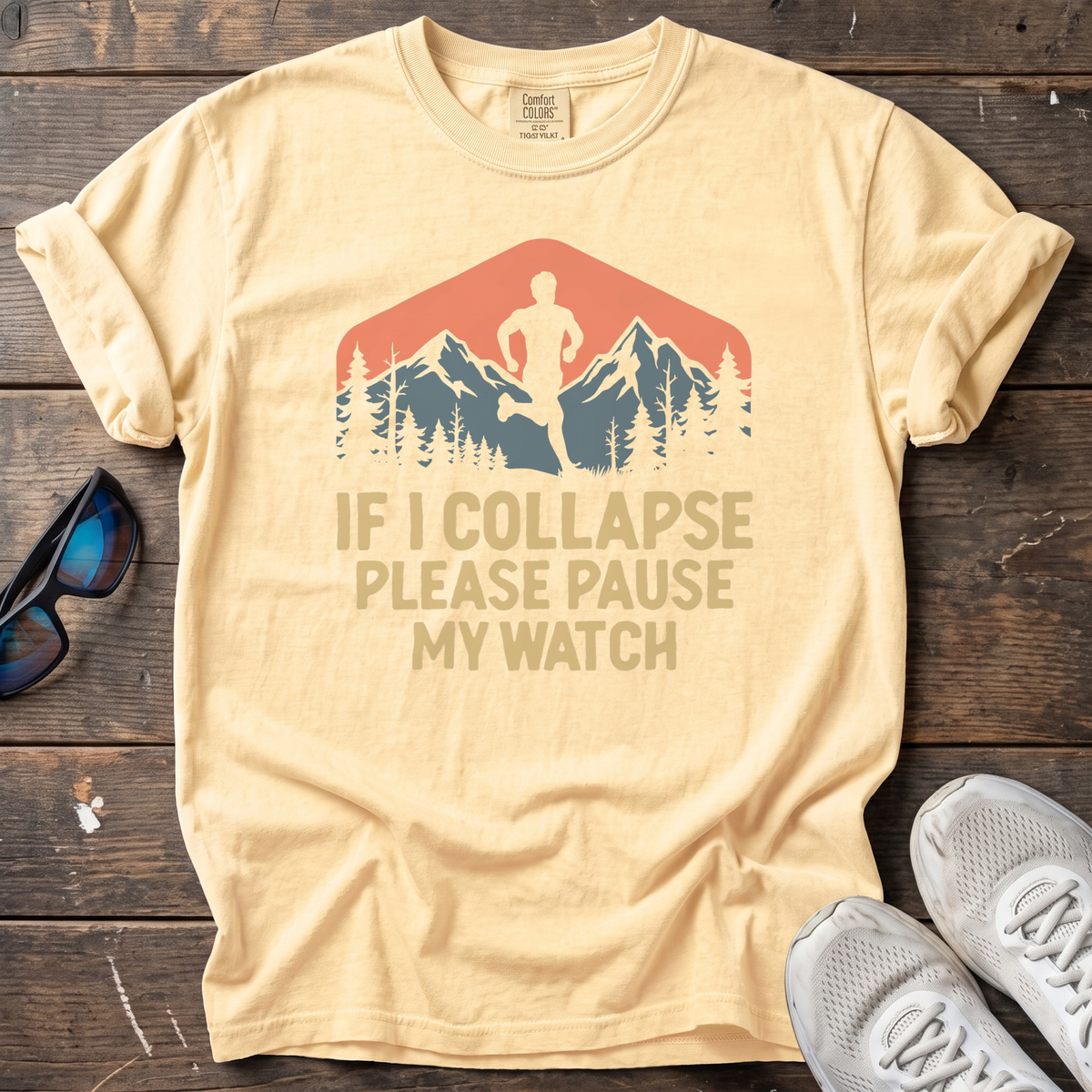 If I Collapse, Please Pause My Watch Tee — Butter