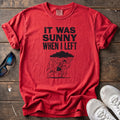 Sunny When I Left Tee — Red