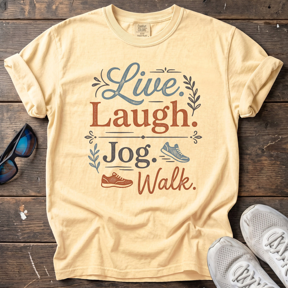 Live Laugh Jog Walk Tee — Butter