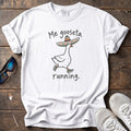 Me Gooseta Running Tee — White