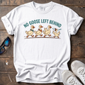 No Goose Left Behind Tee — White