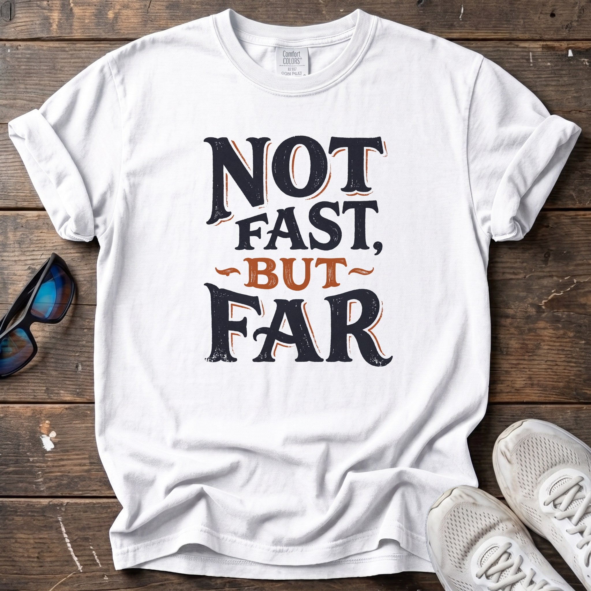 Not Fast, But Far Tee — White