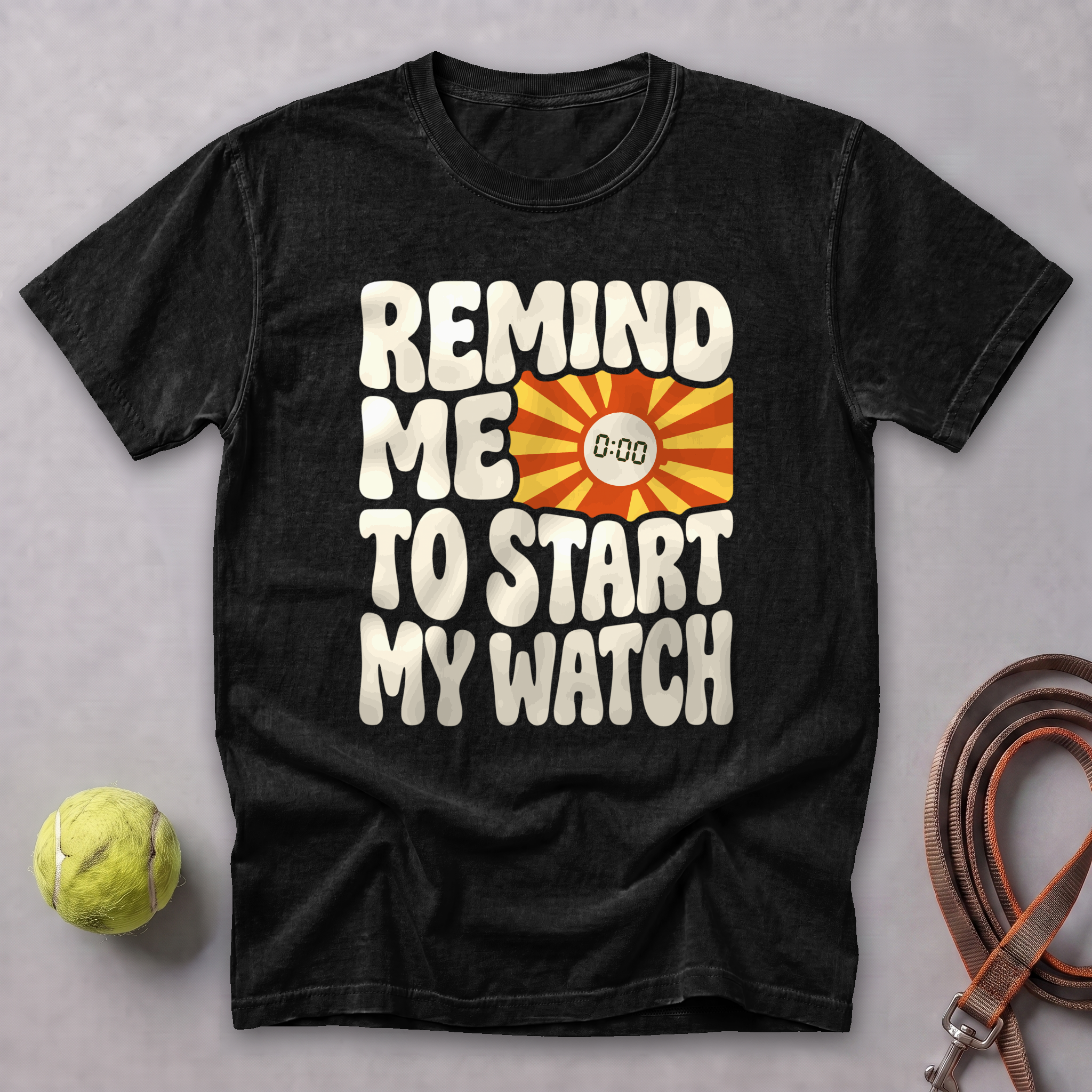 Remind Me to Start My Watch Tee — Black