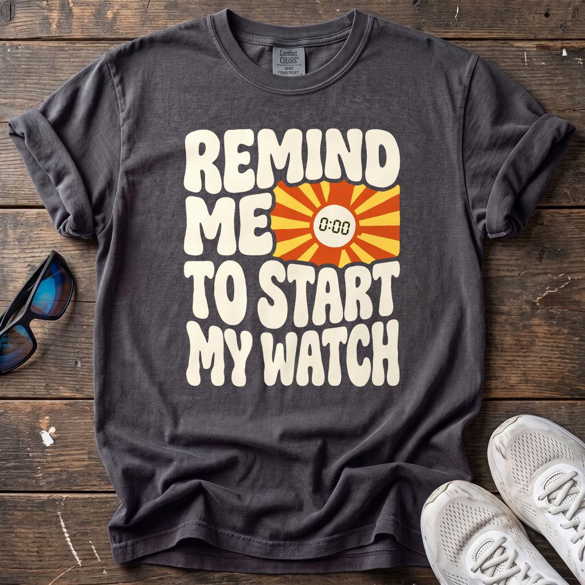 Remind Me to Start My Watch Tee — Graphite