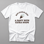 Run Club Is a Party Tee — White