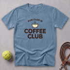 Run Club Is Coffee Club Steamy Tee — Blue Jean