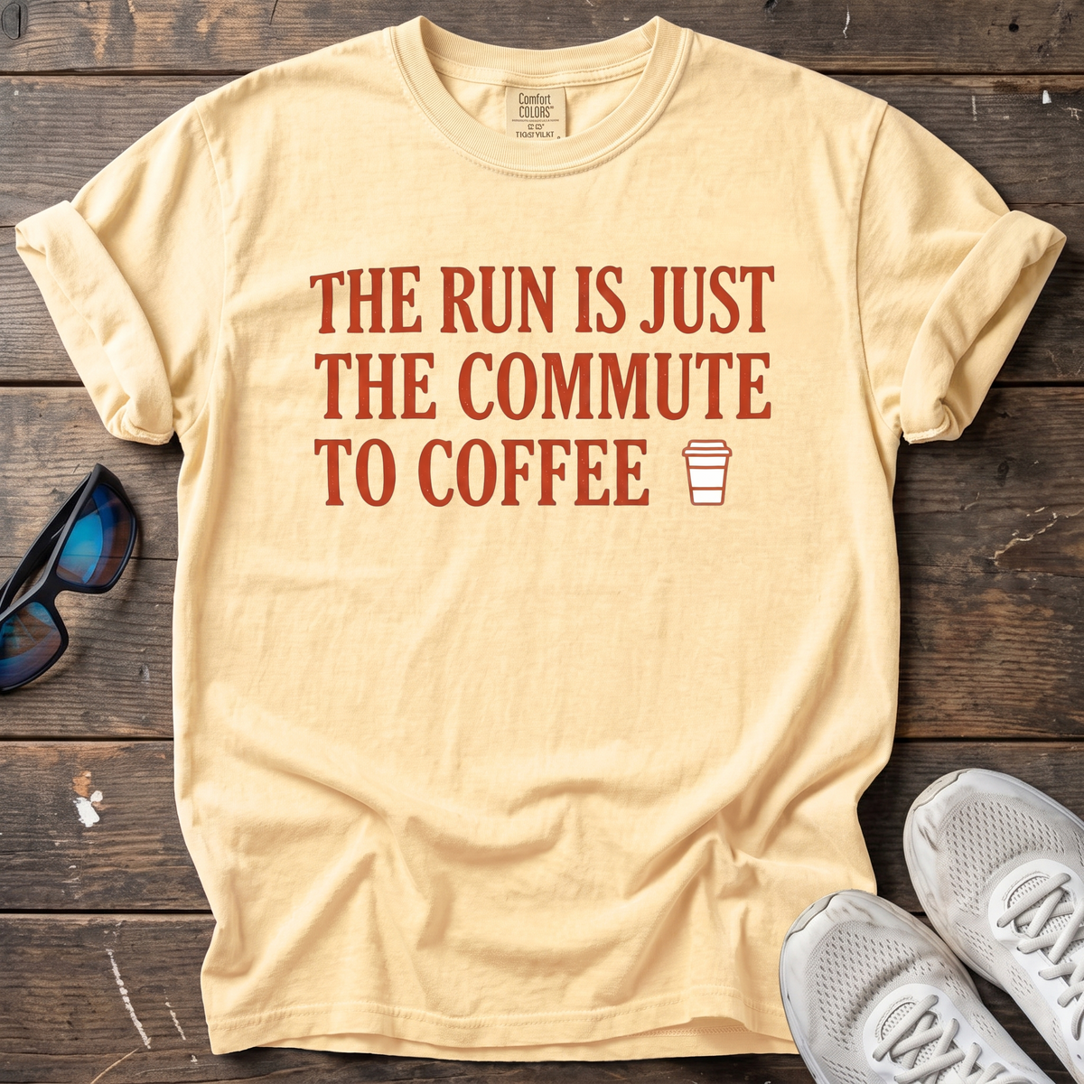 Run is Just a Commute to Coffee Tee — Butter