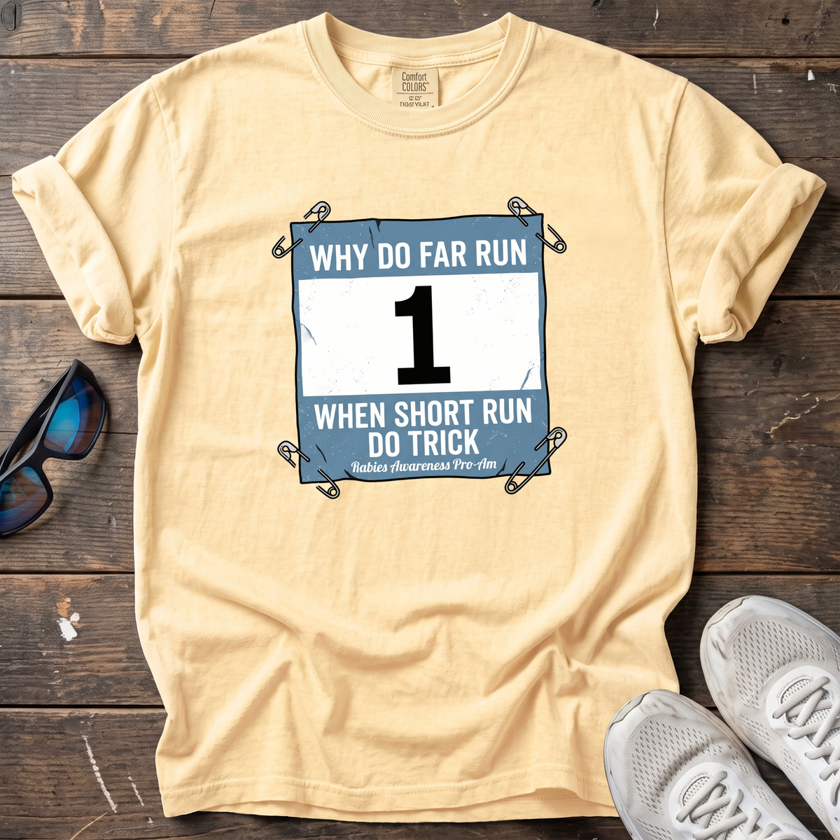 Why Do Far Run When Short Run Do Trick Tee — Butter