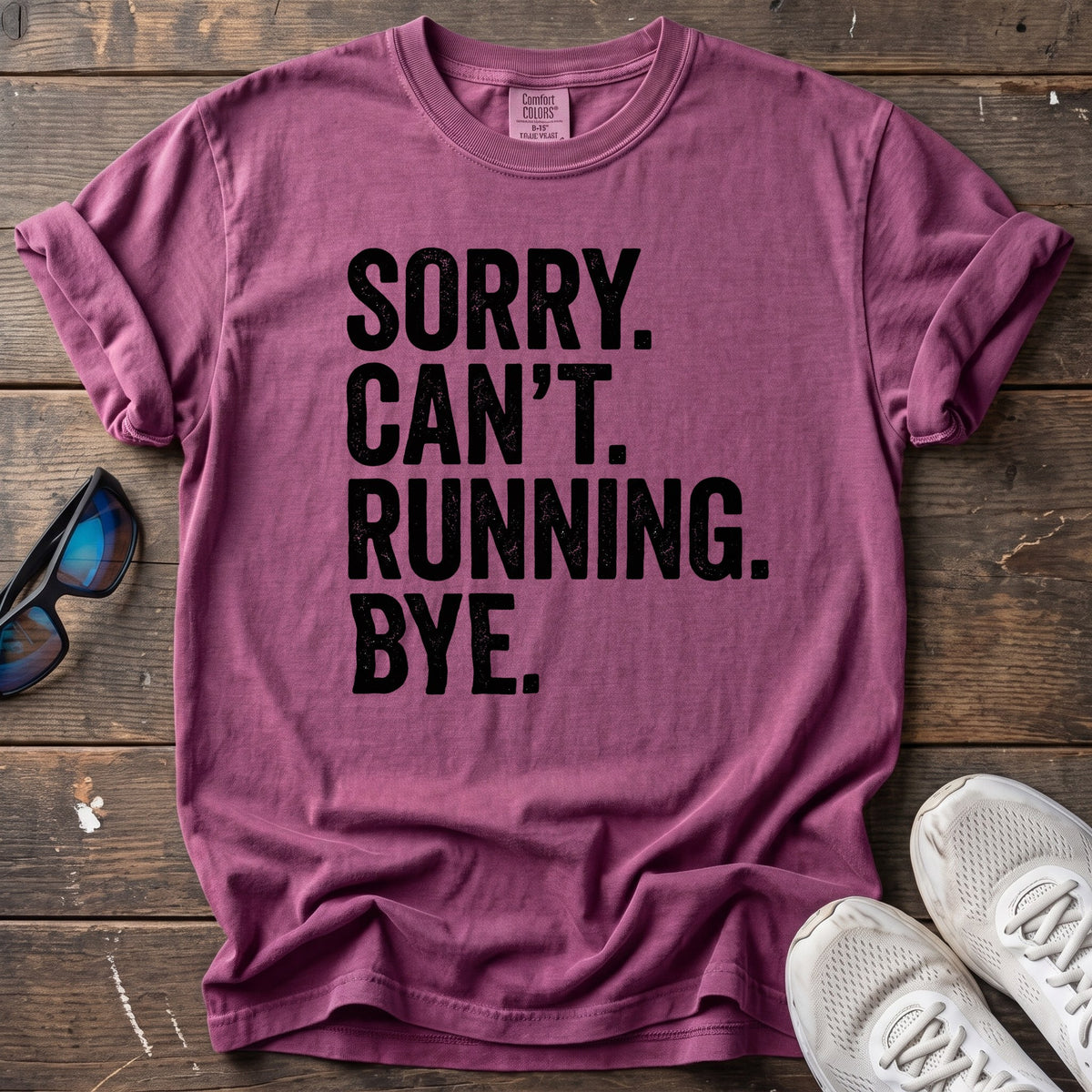 Sorry. Can't. Running. Tee — Berry