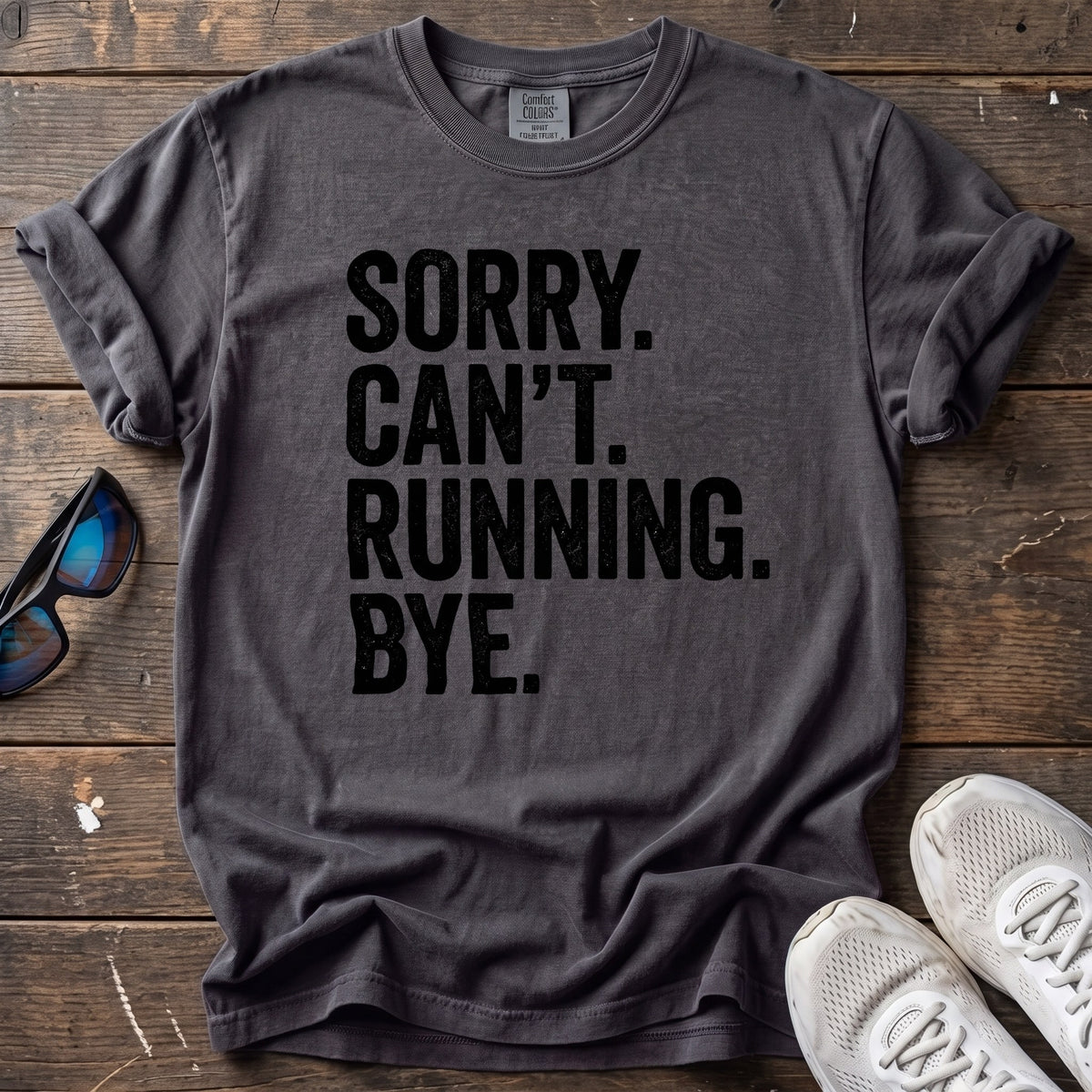 Sorry. Can't. Running. Tee — Graphite