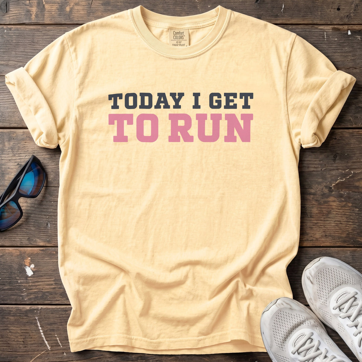 Today I Get to Run Tee — Butter