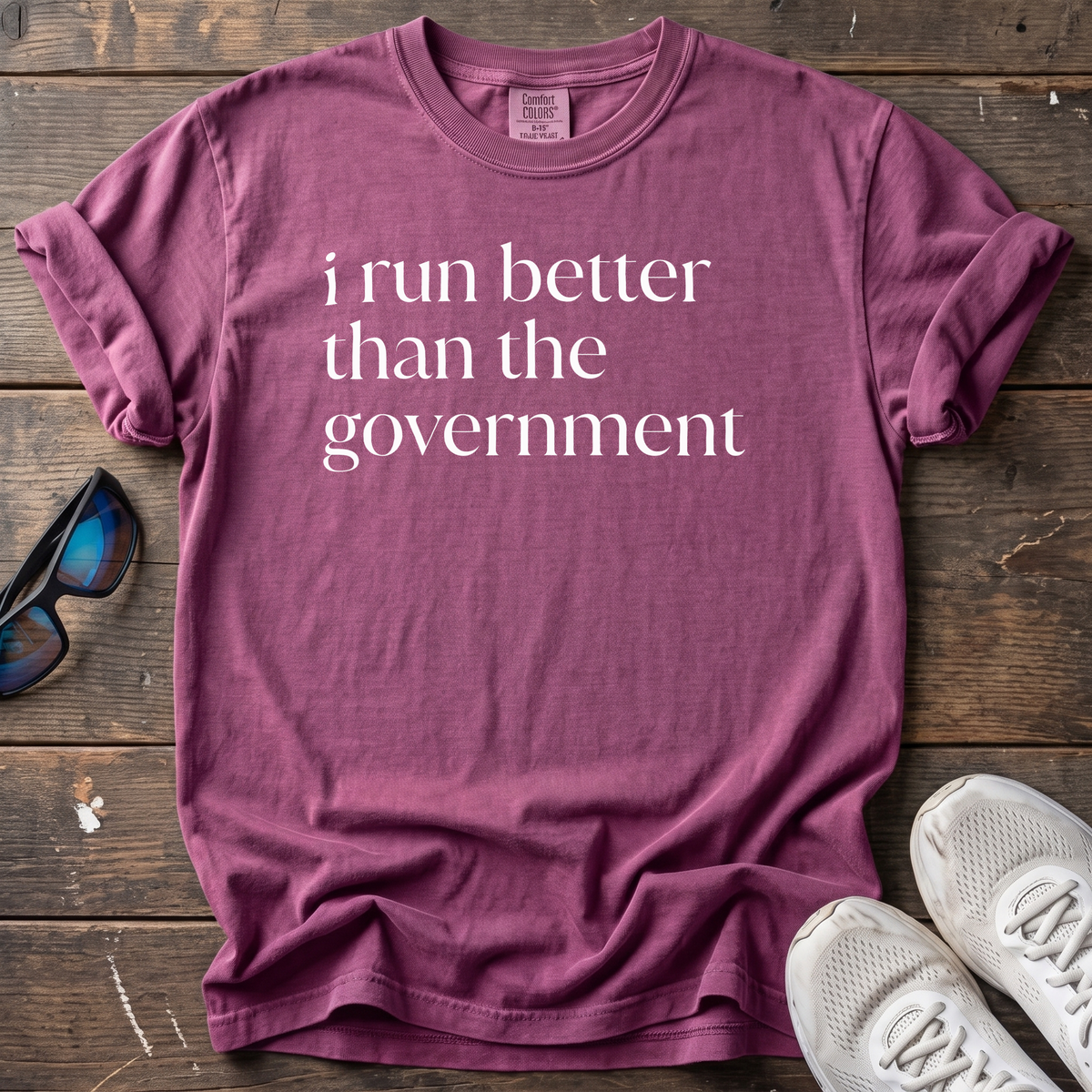 I Run Better Than the Government Tee — Berry