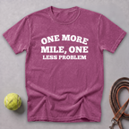 One More Mile, One Less Problem Tee — Berry