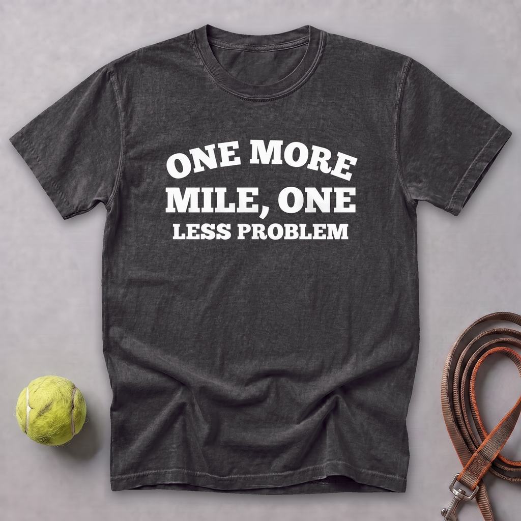 One More Mile, One Less Problem Tee — Graphite
