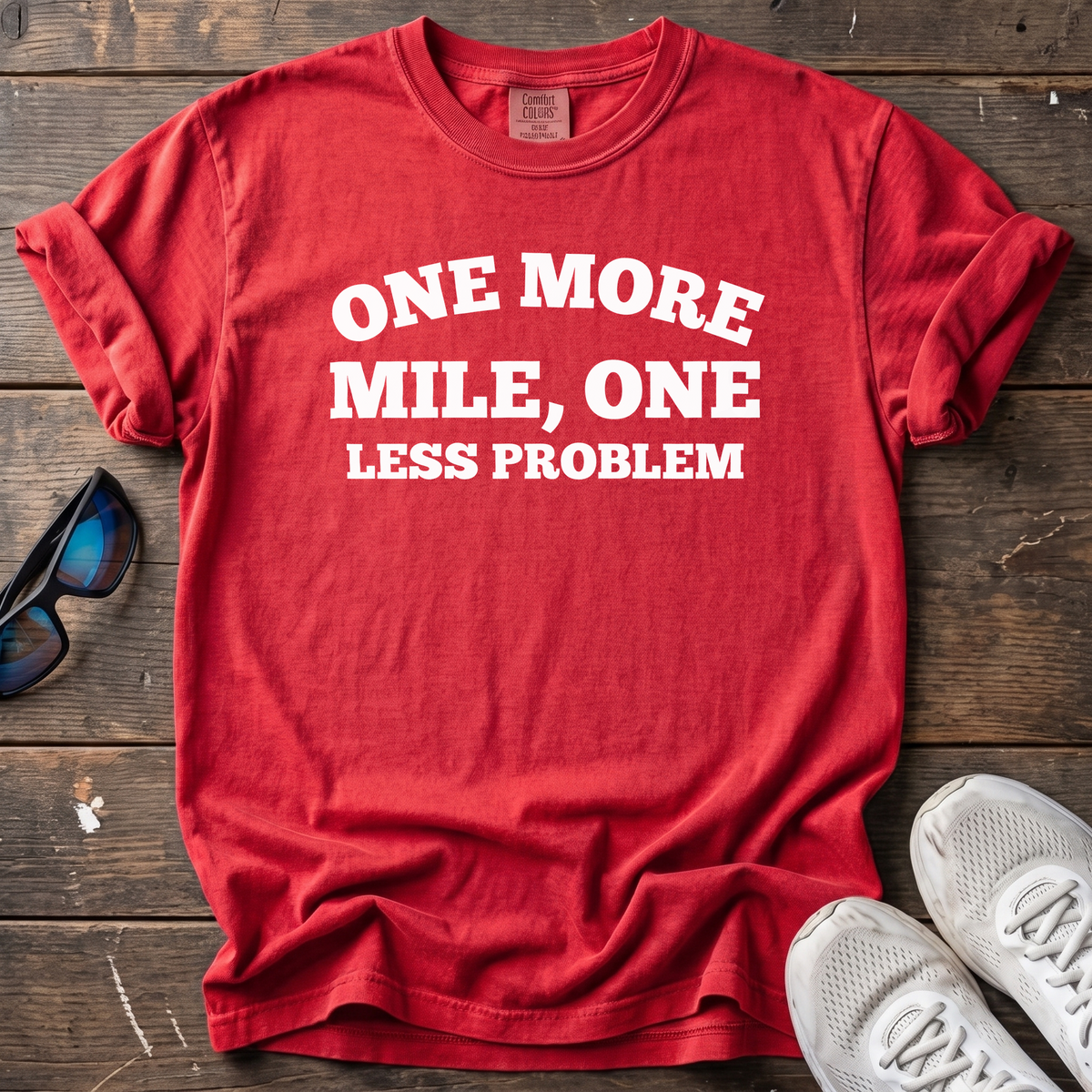 One More Mile, One Less Problem Tee — Red