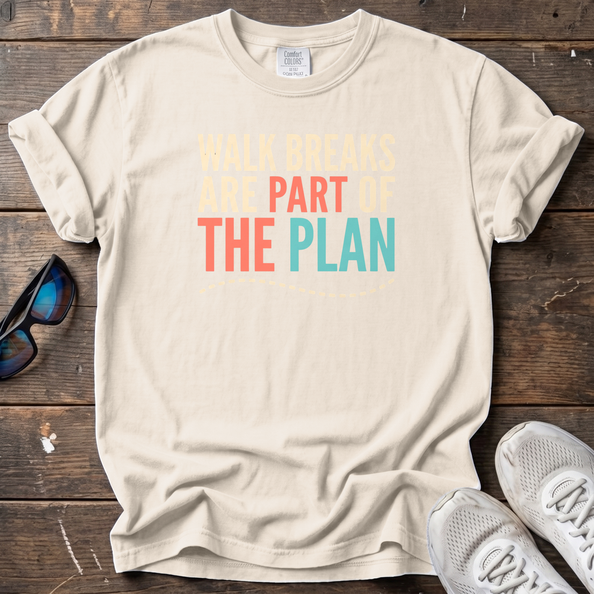 Walk Breaks Are Part of the Plan Tee — Ivory