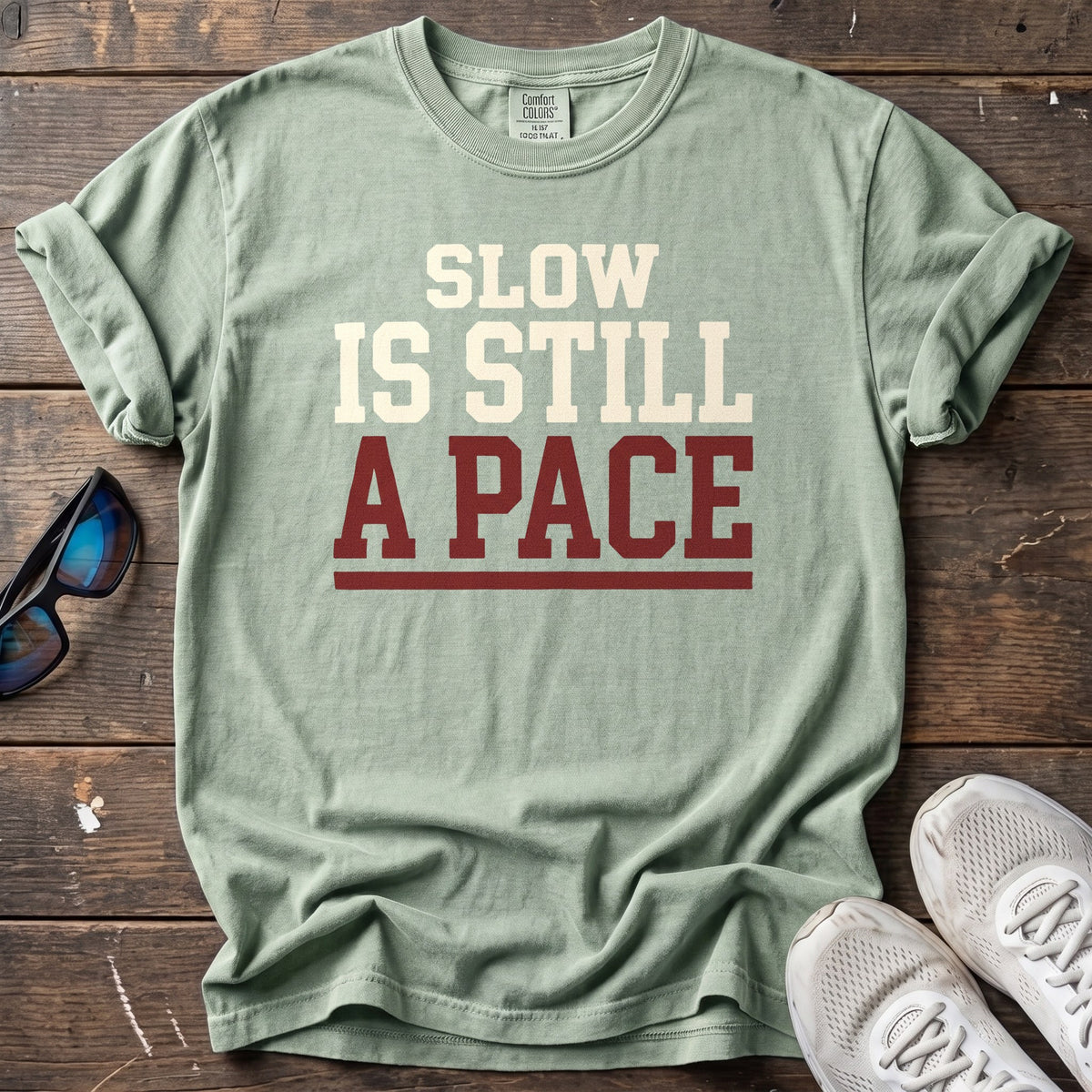 Slow is Still a Pace Tee — Bay