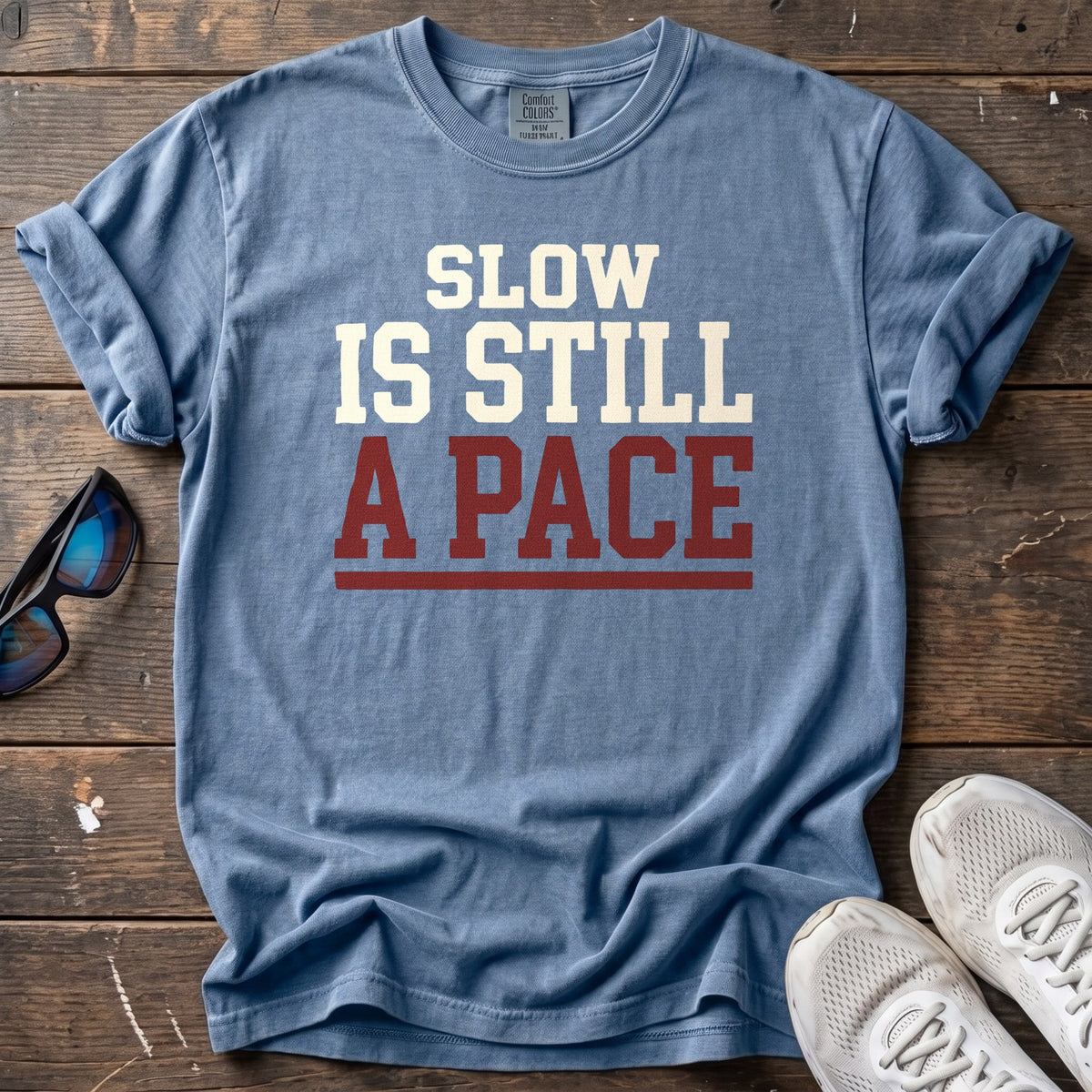 Slow is Still a Pace Tee — Blue Jean