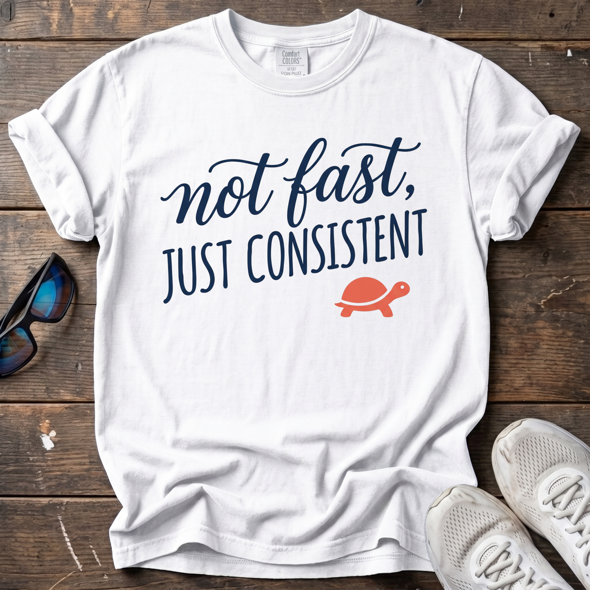 Not Fast, Just Consistent Tee — White