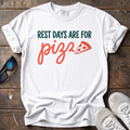 Rest Days Are For Pizza Tee — White