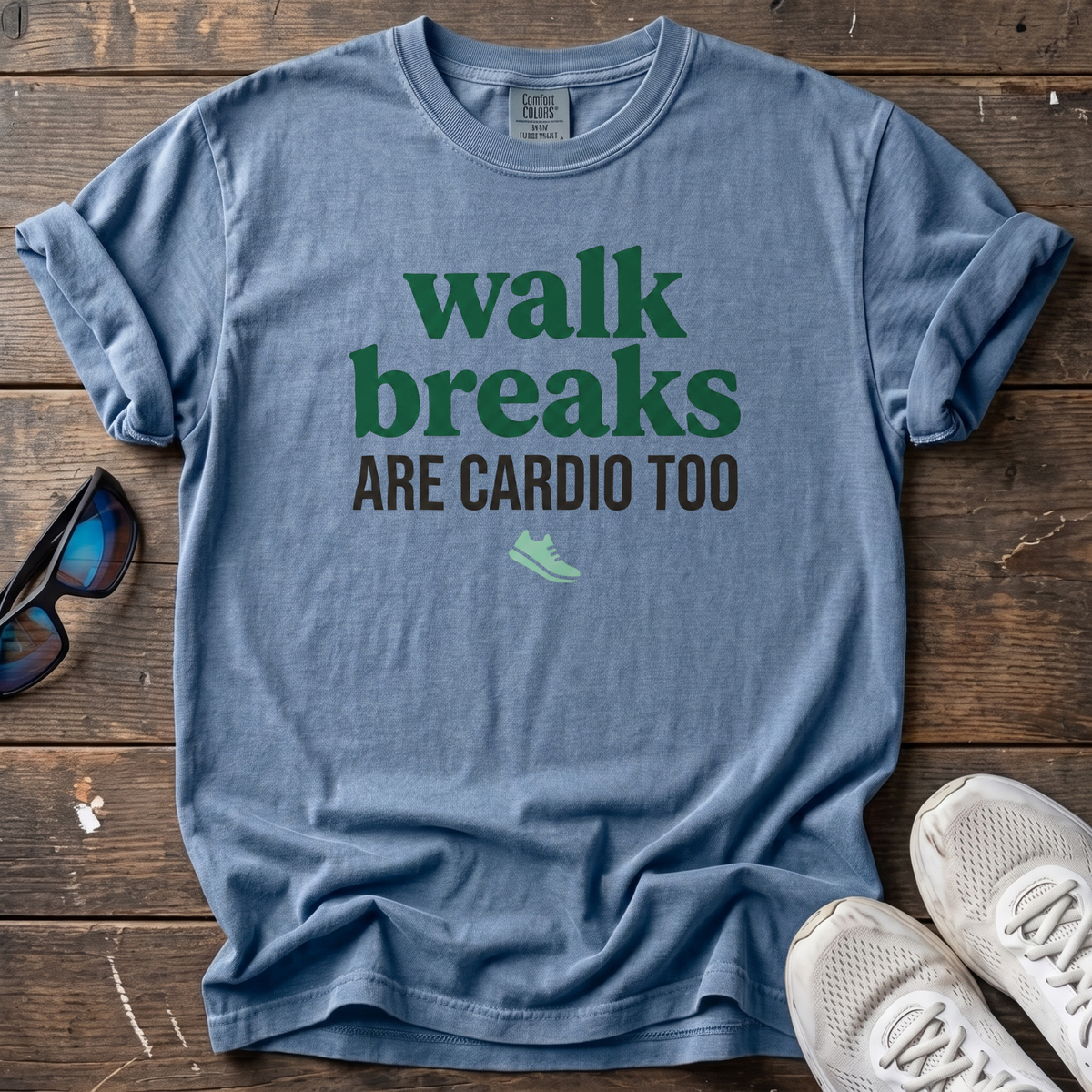 Walk Breaks Are Cardio Bold Tee — Blue Jean