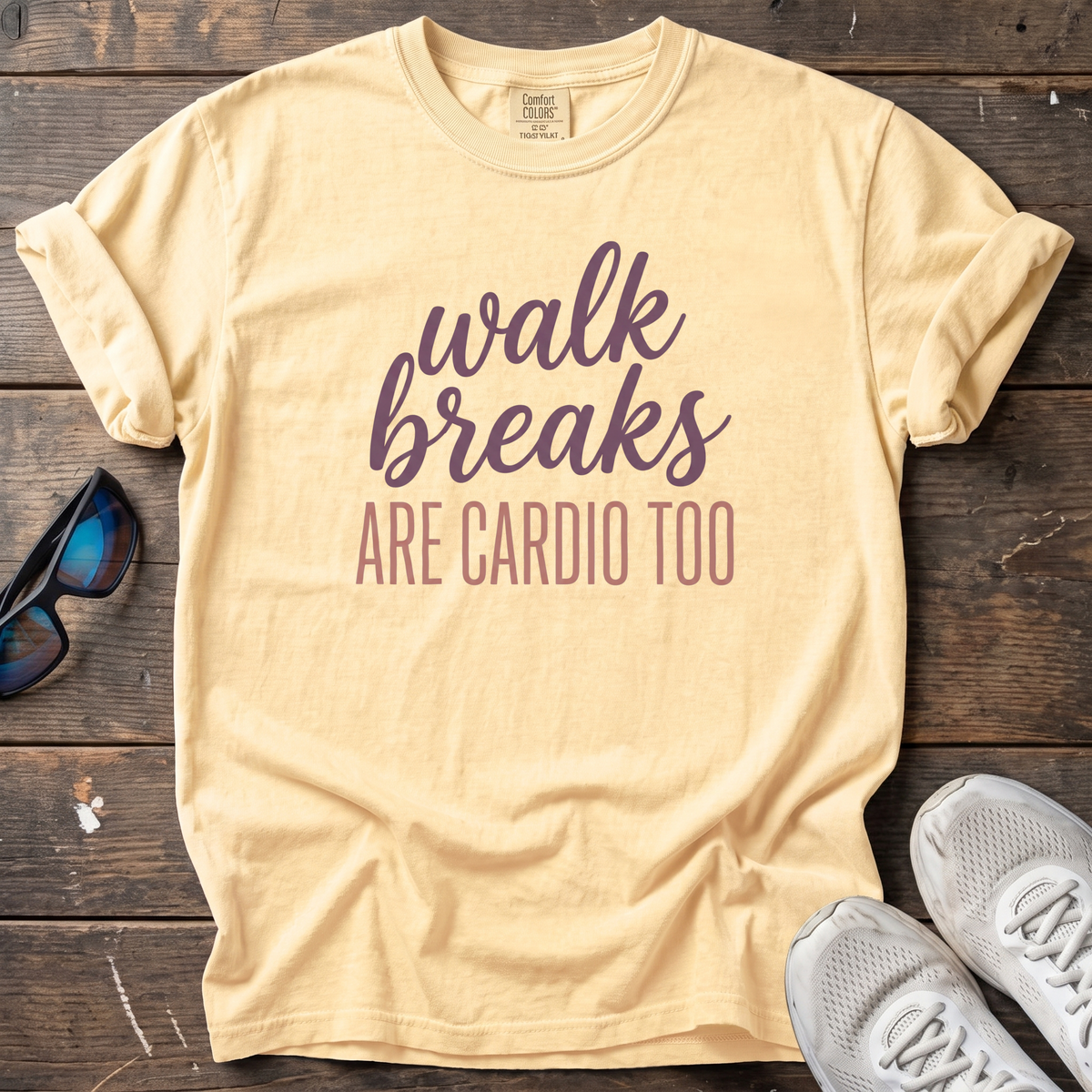 Walk Breaks Are Cardio Elegant Tee — Butter