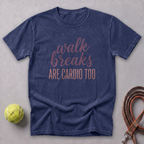 Walk Breaks Are Cardio Elegant Tee — True Navy