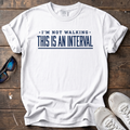 I'm Not Walking Underline Tee — White
