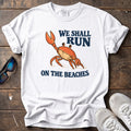 We Shall Run on the Beaches Tee — White